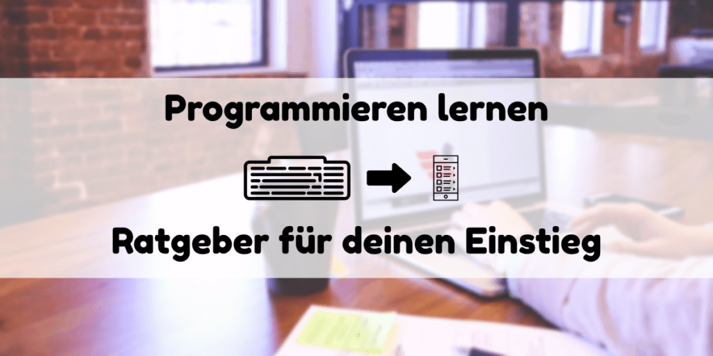 Headerbild für den Programmieren Lernen Ratgeber